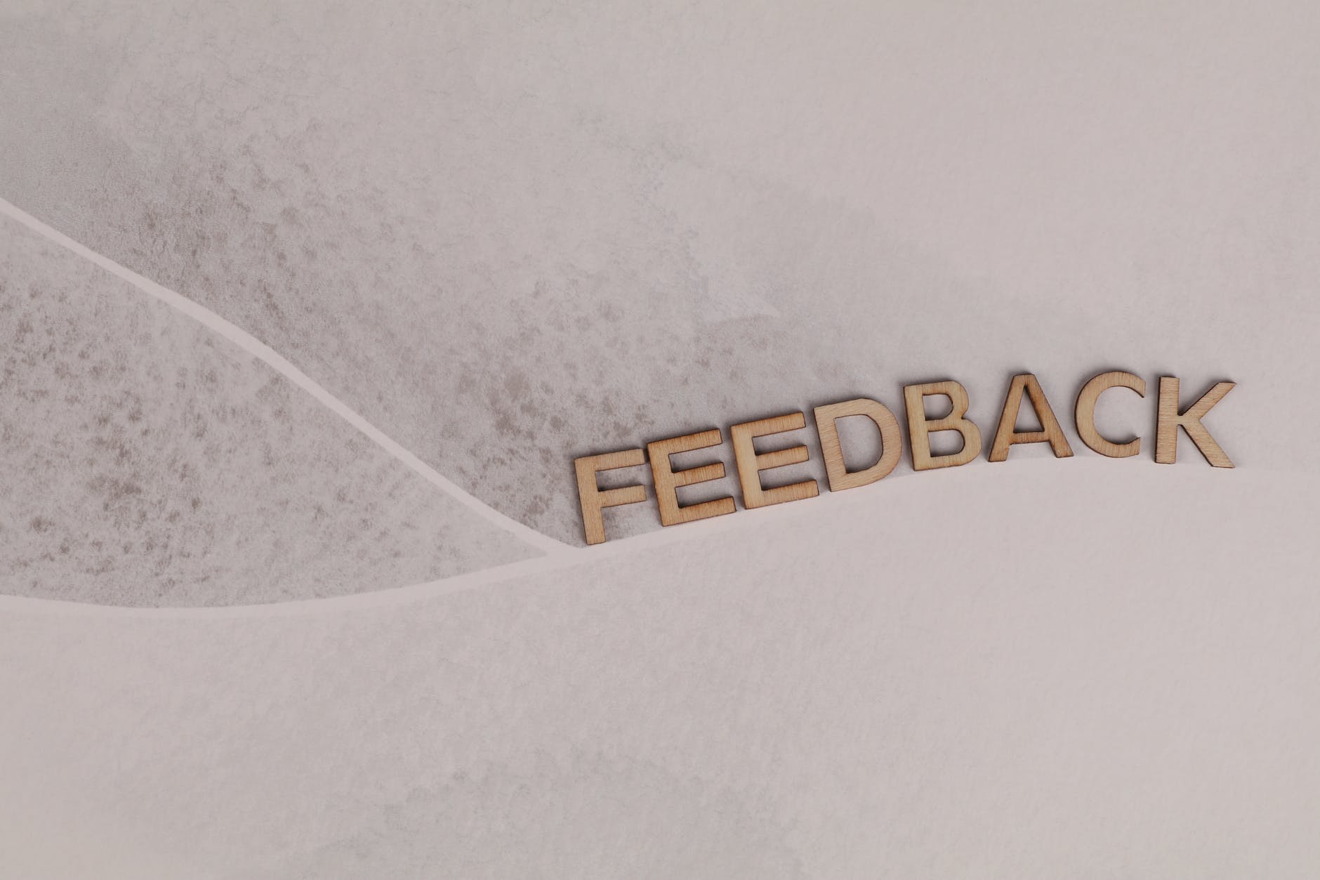 Feedback Is A Gift-It helps us grow.